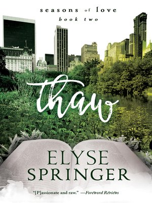 cover image of Thaw (Seasons of Love, Book 2)